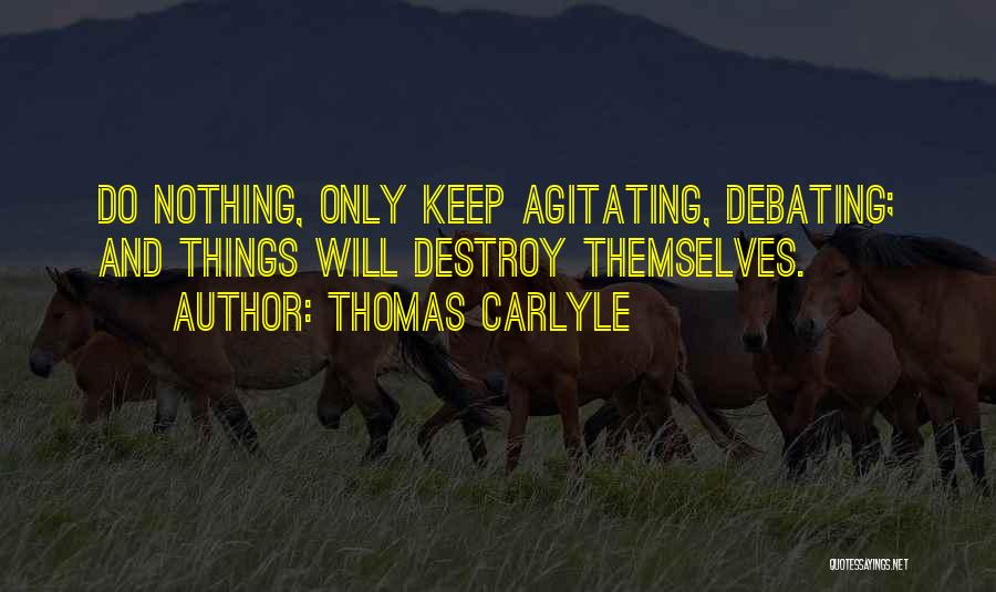 Gen Watanabe Quotes By Thomas Carlyle