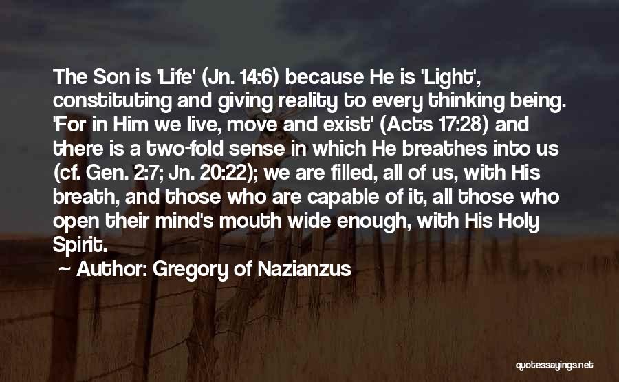 Gen X Quotes By Gregory Of Nazianzus