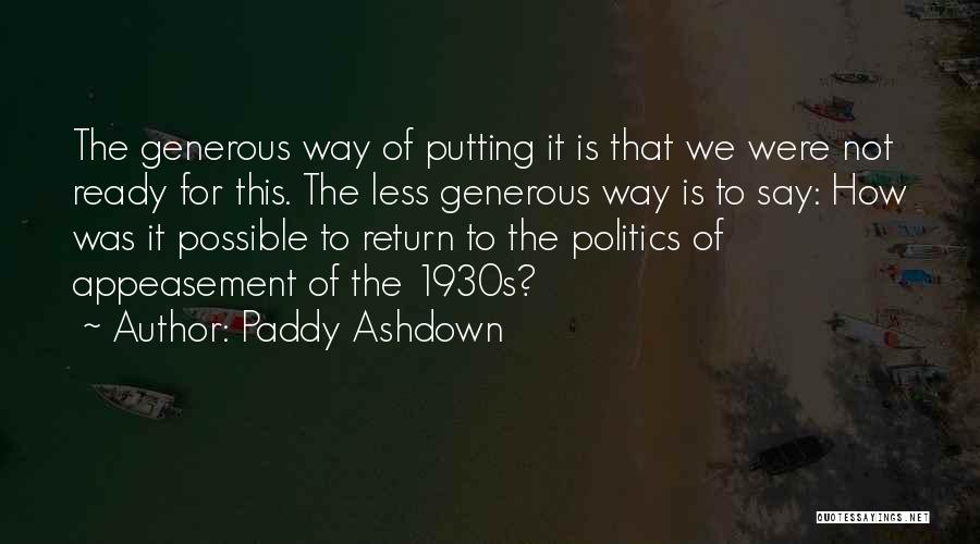 Gen224 Quotes By Paddy Ashdown