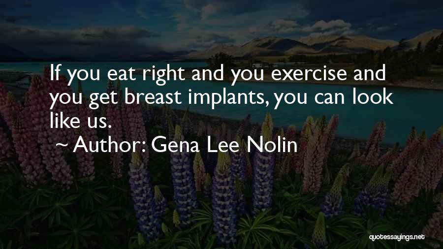 Gena Lee Nolin Quotes 1981652