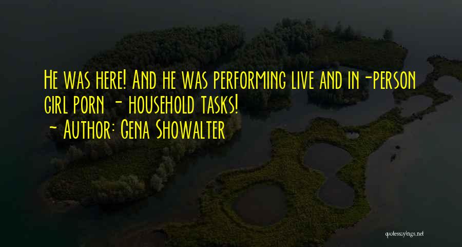 Gena Showalter Quotes 1524847