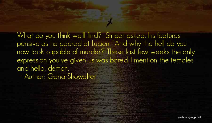 Gena Showalter Quotes 707247