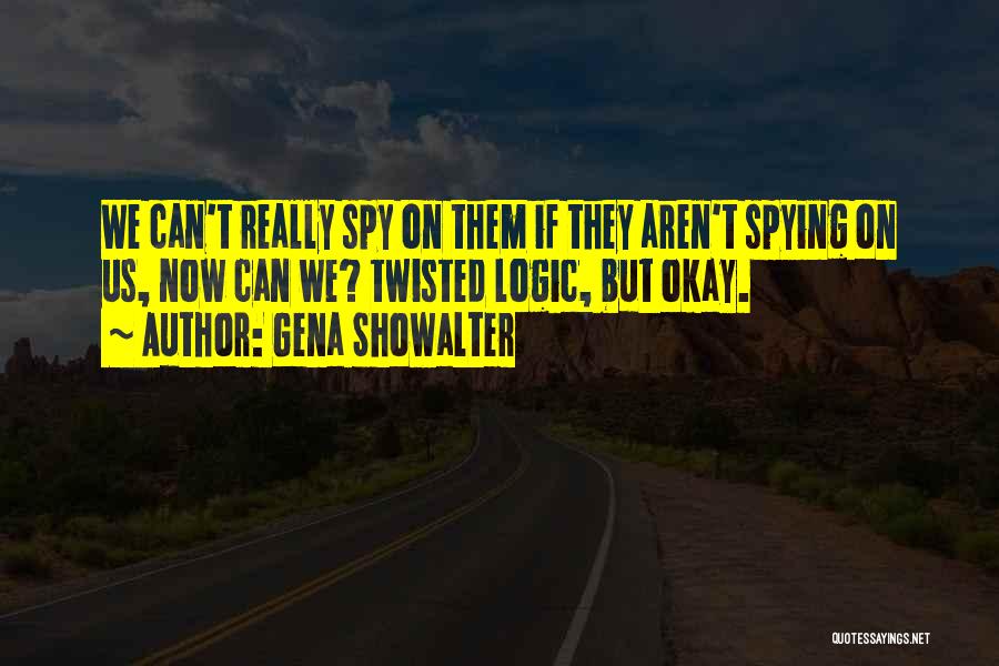 Gena Showalter Quotes 777729