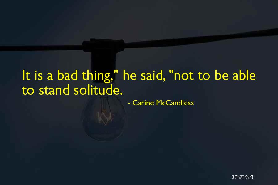 Genadij Rumlena Quotes By Carine McCandless Genadij Rumlena Quotes By Carine McCandless