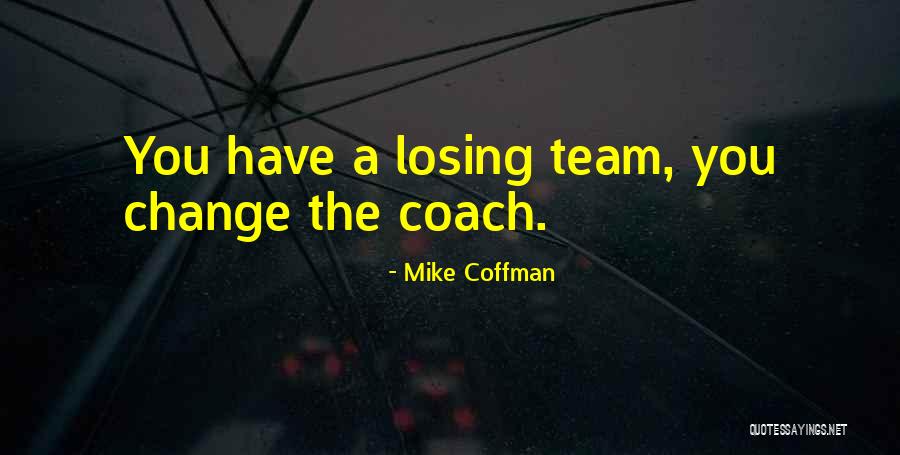 Genadijs Dolganovs Quotes By Mike Coffman Genadijs Dolganovs Quotes By Mike Coffman