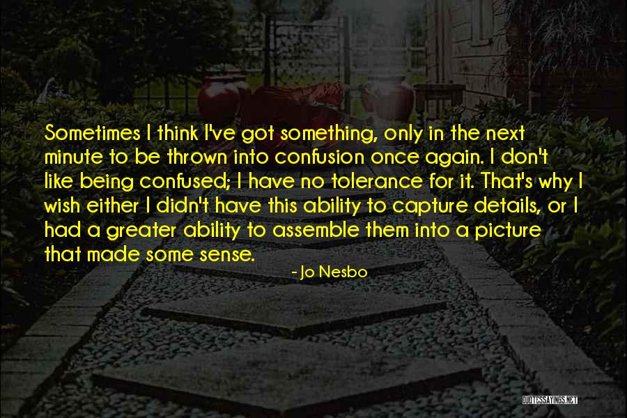 Genaro Garc A Quotes By Jo Nesbo Genaro Garc A Quotes By Jo Nesbo