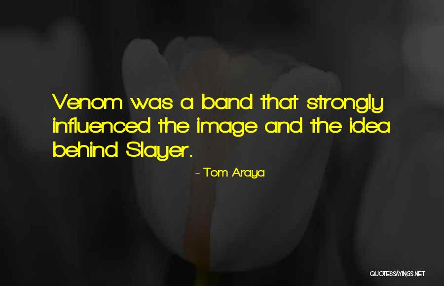 Genberg And Swoboda Quotes By Tom Araya Genberg And Swoboda Quotes By Tom Araya