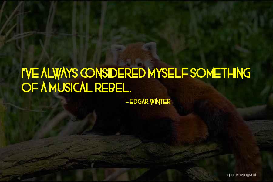 Gencarellis Quotes By Edgar Winter Gencarellis Quotes By Edgar Winter