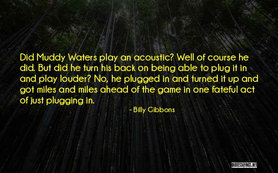 Gendel Girls Quotes By Billy Gibbons Gendel Girls Quotes By Billy Gibbons