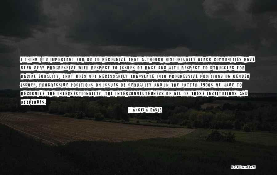 Gender And Sexuality Quotes By Angela Davis Gender And Sexuality Quotes By Angela Davis