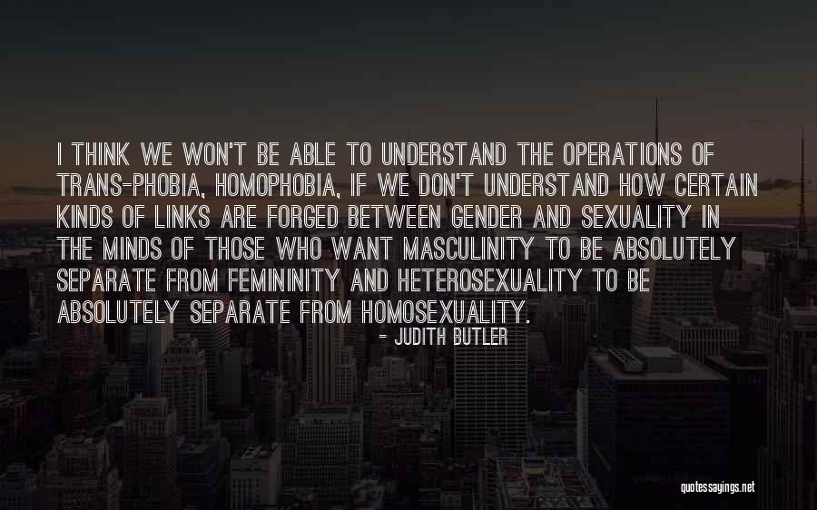Gender And Sexuality Quotes By Judith Butler Gender And Sexuality Quotes By Judith Butler