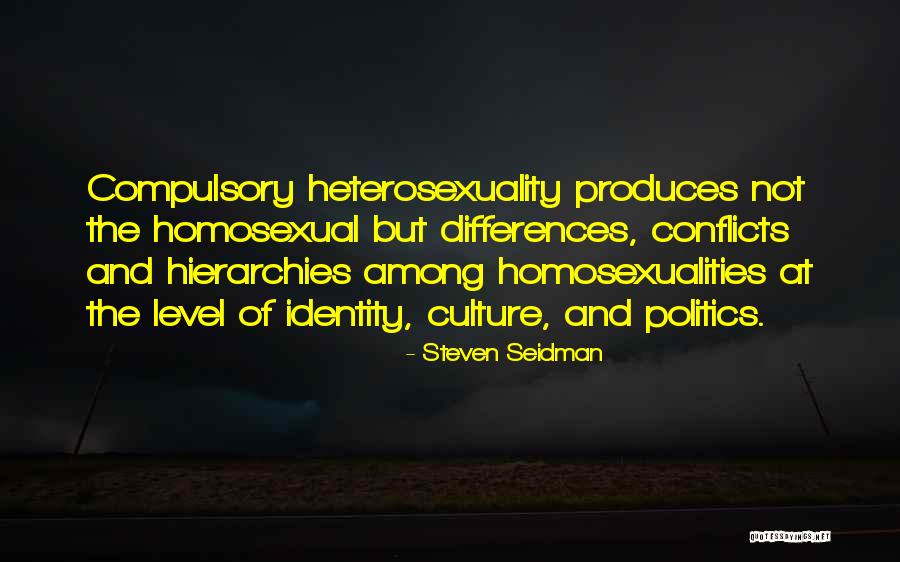 Gender And Sexuality Quotes By Steven Seidman Gender And Sexuality Quotes By Steven Seidman