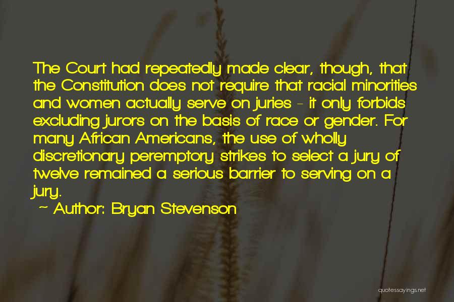 Gender Barrier Quotes By Bryan Stevenson