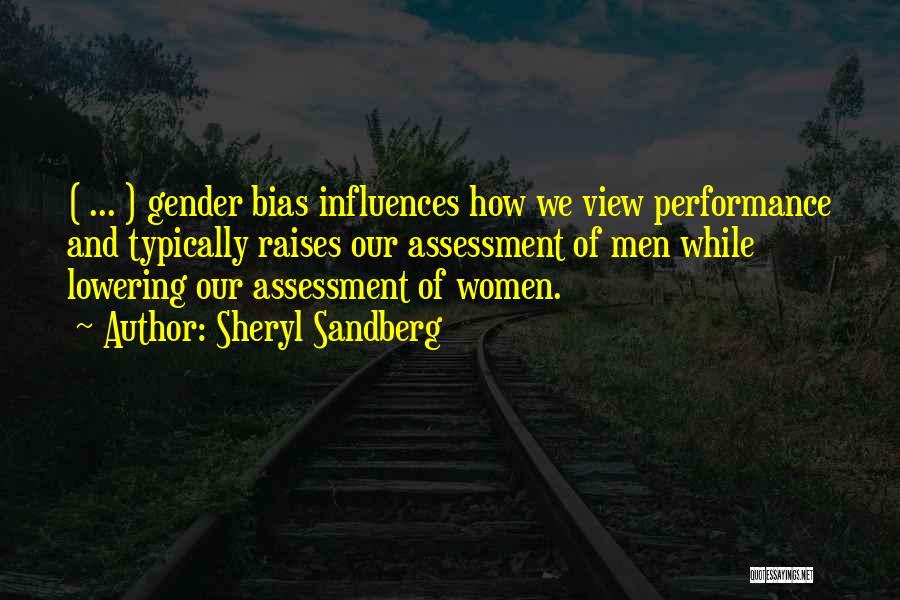 Gender Bias Quotes By Sheryl Sandberg