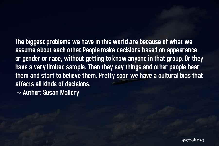 Gender Bias Quotes By Susan Mallery