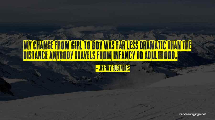 Gender Change Quotes By Jeffrey Eugenides Gender Change Quotes By Jeffrey Eugenides