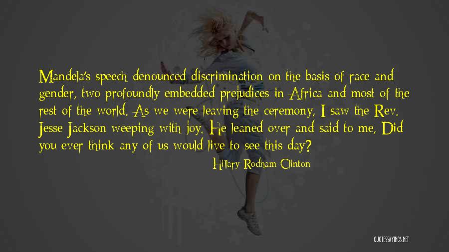 Gender Discrimination Quotes By Hillary Rodham Clinton Gender Discrimination Quotes By Hillary Rodham Clinton