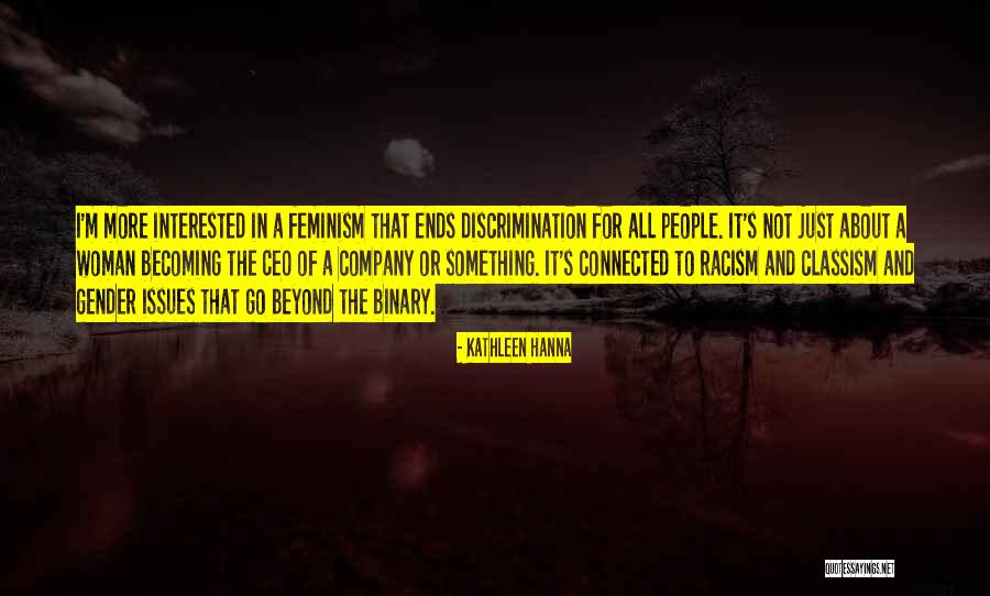 Gender Discrimination Quotes By Kathleen Hanna Gender Discrimination Quotes By Kathleen Hanna