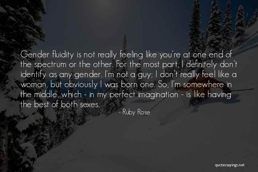 Gender Fluidity Quotes By Ruby Rose Gender Fluidity Quotes By Ruby Rose