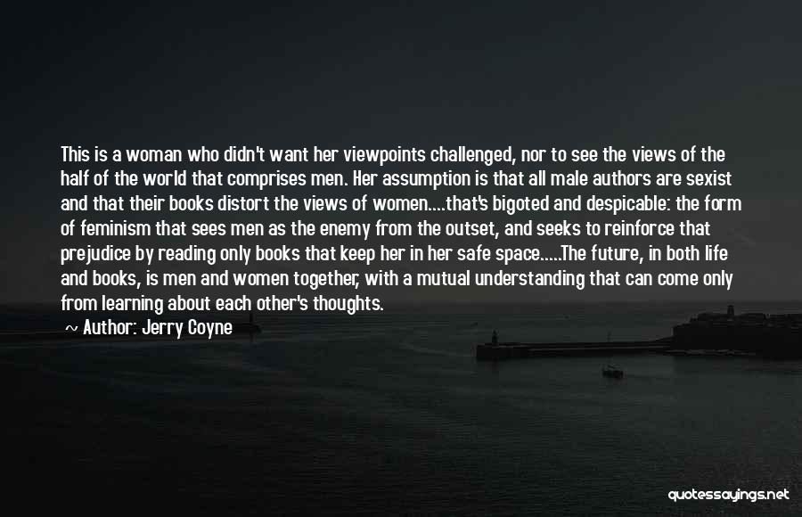 Gender In Literature Quotes By Jerry Coyne