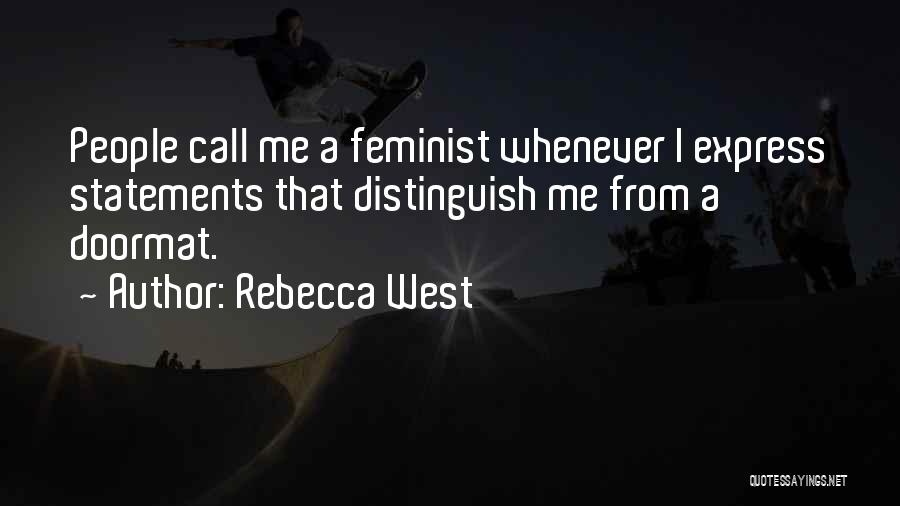 Gender Inequality Quotes By Rebecca West