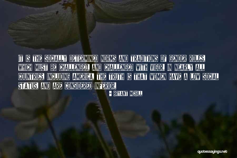 Gender Norms Quotes By Bryant McGill Gender Norms Quotes By Bryant McGill