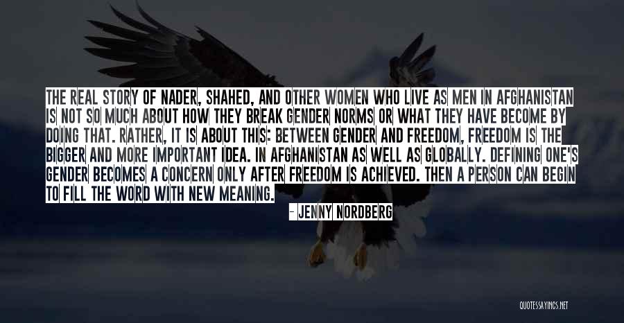 Gender Norms Quotes By Jenny Nordberg Gender Norms Quotes By Jenny Nordberg