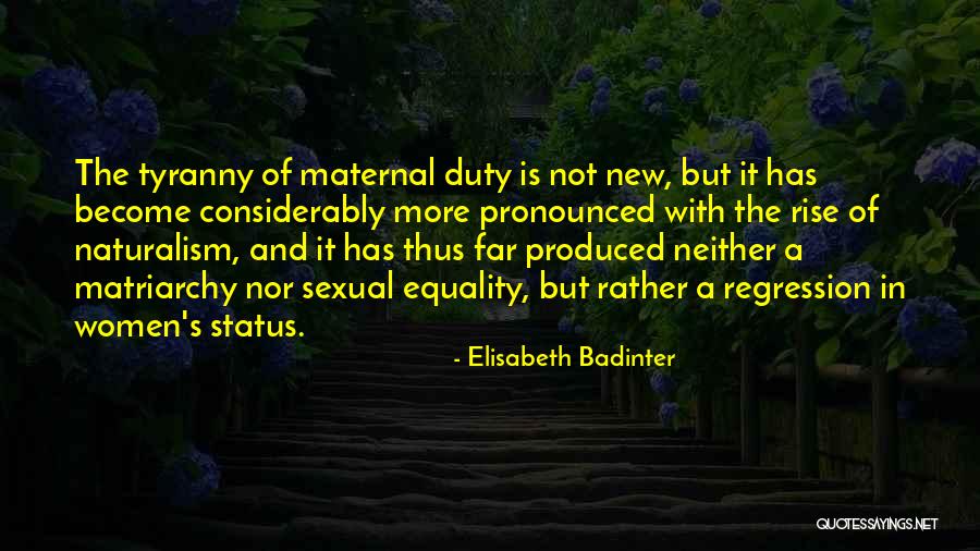 Gender Roles Quotes By Elisabeth Badinter Gender Roles Quotes By Elisabeth Badinter