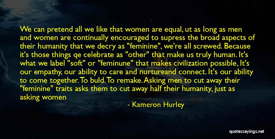 Gender Roles Quotes By Kameron Hurley Gender Roles Quotes By Kameron Hurley