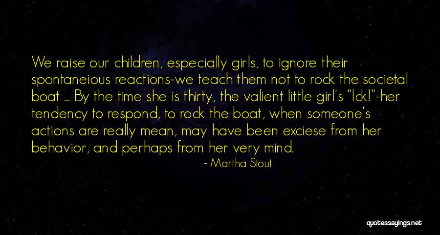 Gender Roles Quotes By Martha Stout Gender Roles Quotes By Martha Stout