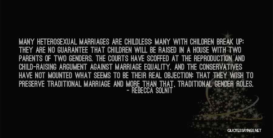 Gender Roles Quotes By Rebecca Solnit Gender Roles Quotes By Rebecca Solnit