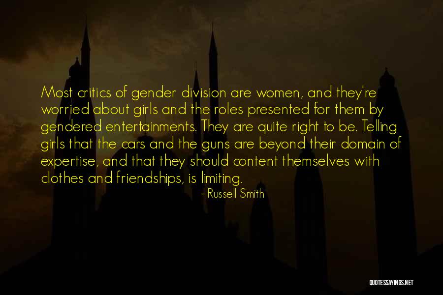 Gender Roles Quotes By Russell Smith Gender Roles Quotes By Russell Smith