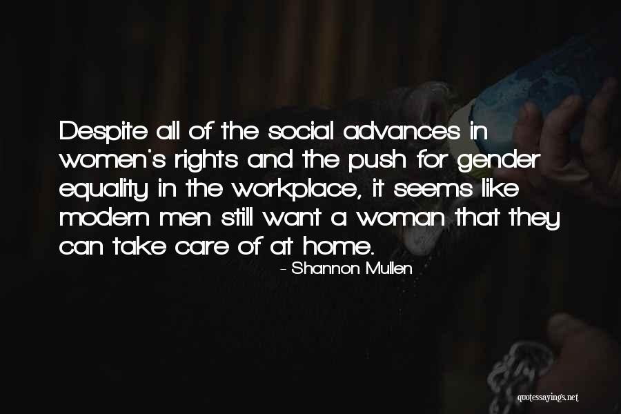Gender Roles Quotes By Shannon Mullen Gender Roles Quotes By Shannon Mullen