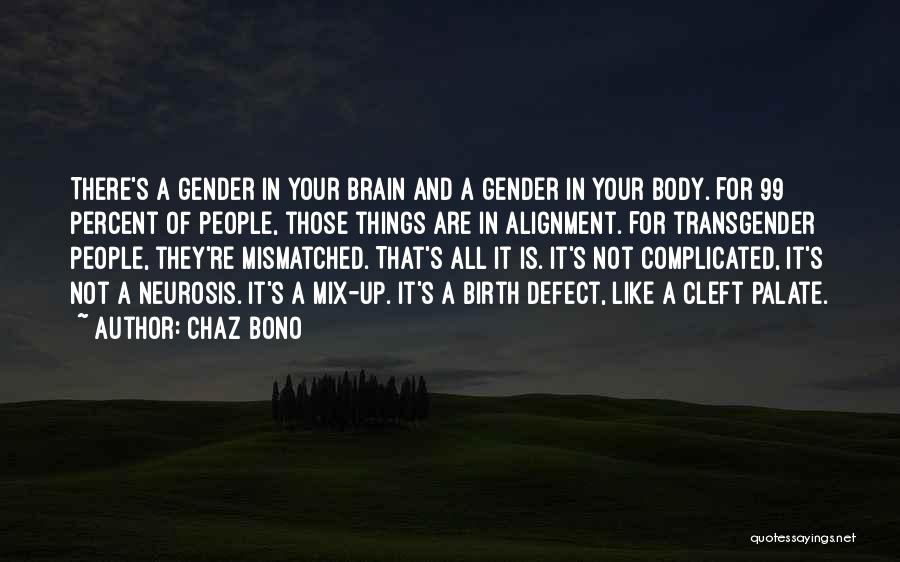 Gender Transgender Quotes By Chaz Bono