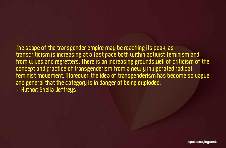 Gender Transgender Quotes By Sheila Jeffreys