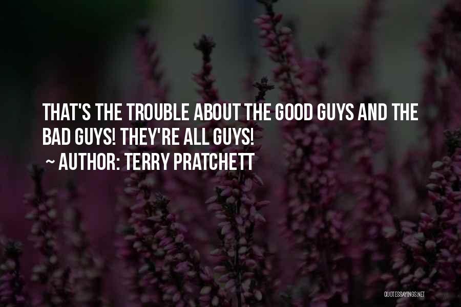 Gender Trouble Quotes By Terry Pratchett