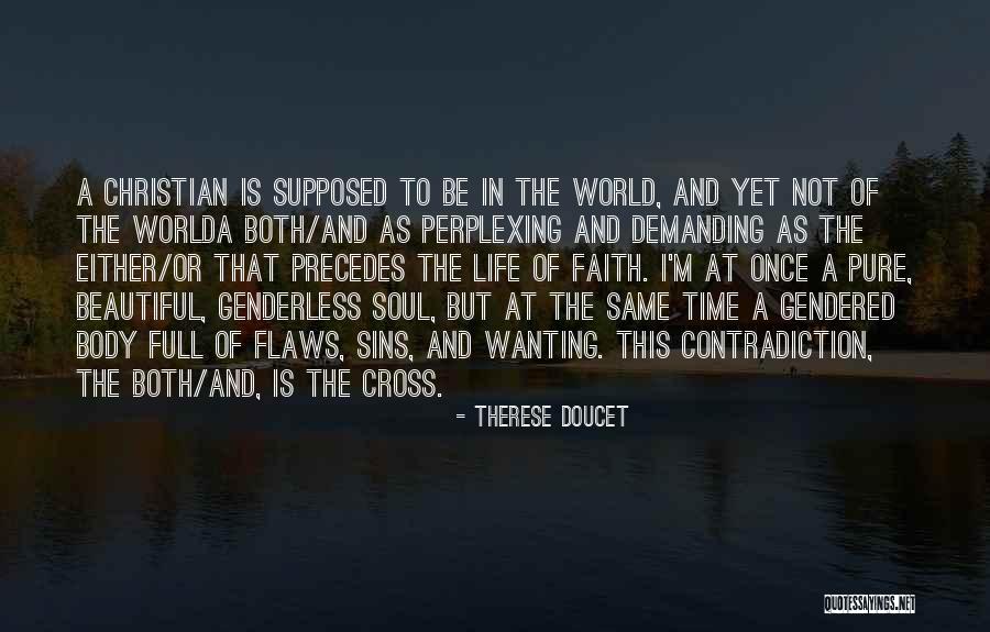 Genderless Quotes By Therese Doucet Genderless Quotes By Therese Doucet