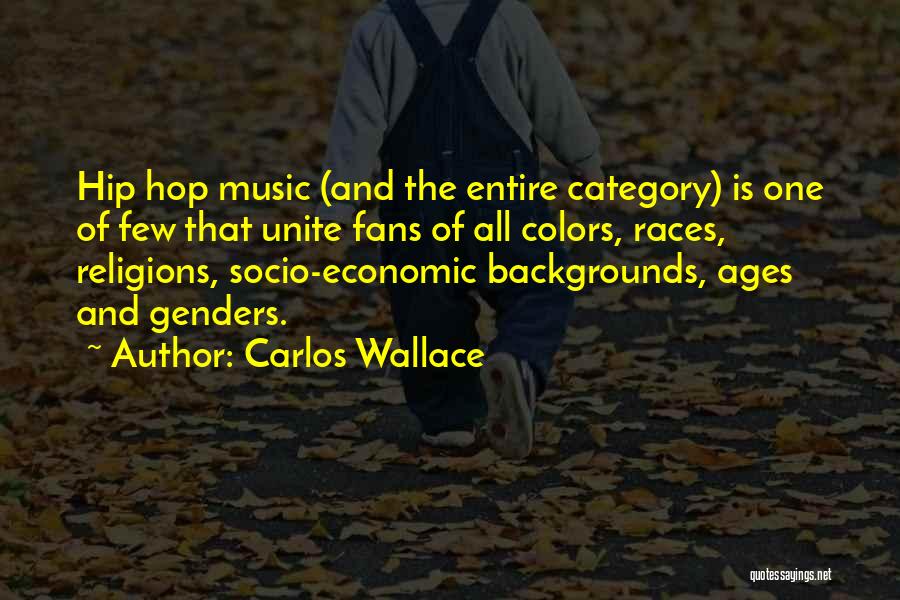 Genders Quotes By Carlos Wallace