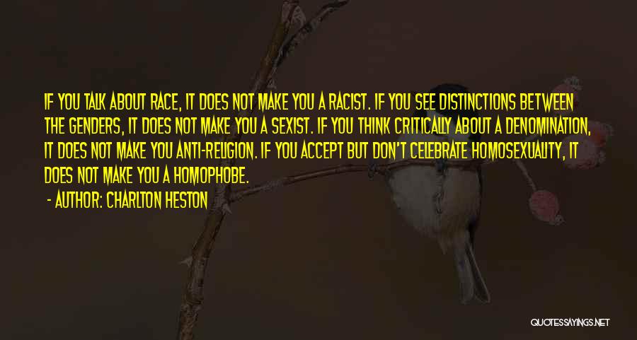 Genders Quotes By Charlton Heston
