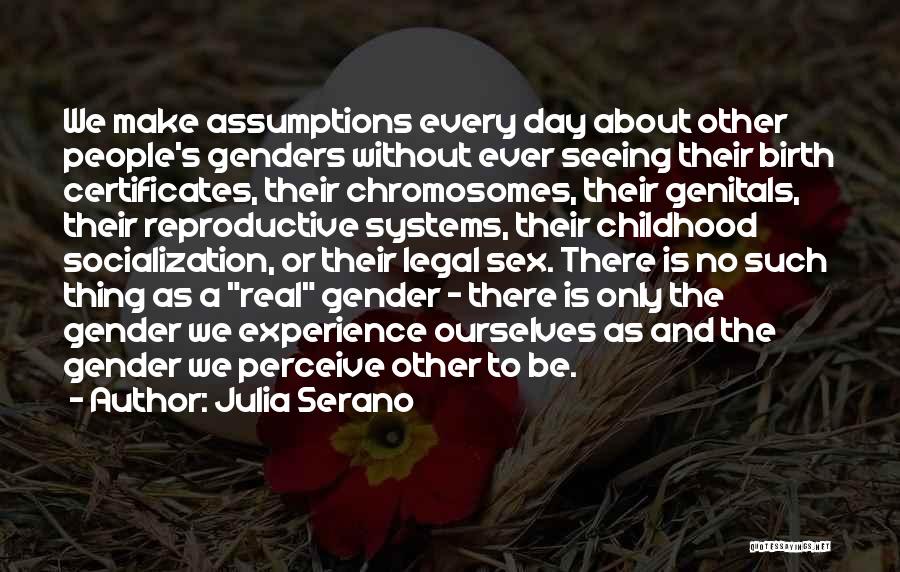 Genders Quotes By Julia Serano