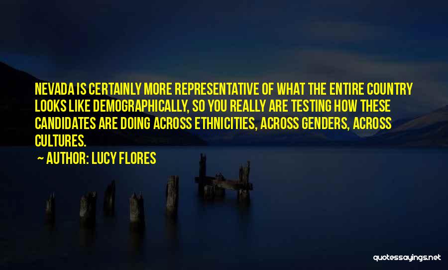 Genders Quotes By Lucy Flores