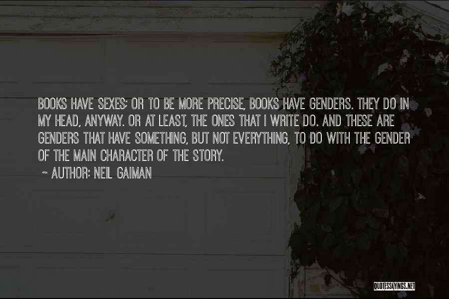 Genders Quotes By Neil Gaiman