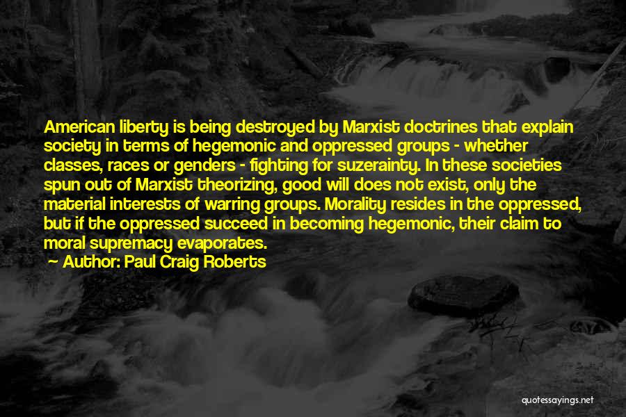 Genders Quotes By Paul Craig Roberts