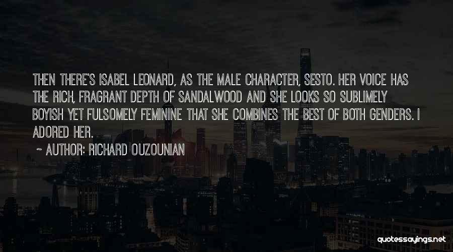 Genders Quotes By Richard Ouzounian