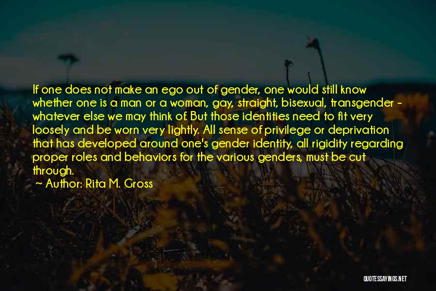 Genders Quotes By Rita M. Gross