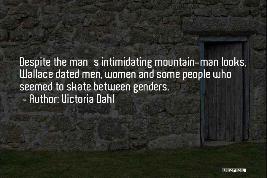 Genders Quotes By Victoria Dahl