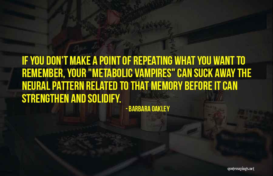 Gendler Park Quotes By Barbara Oakley Gendler Park Quotes By Barbara Oakley