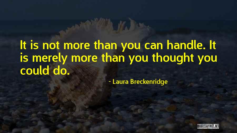 Gendlin Felt Quotes By Laura Breckenridge Gendlin Felt Quotes By Laura Breckenridge