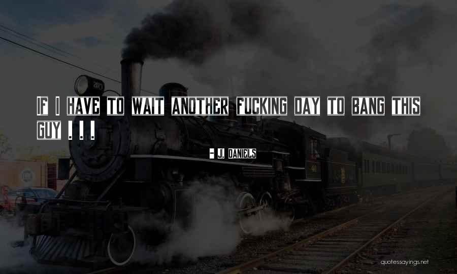 Gene Ammons Quotes By J. Daniels Gene Ammons Quotes By J. Daniels