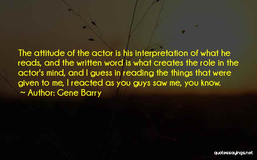 Gene Barry Quotes 1080386